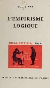 L'empirisme logique - De Bertrand Russell à Nelson Goodman