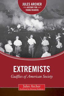 Extremists - Gadflies of American Society