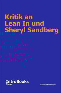 Kritik an Lean In und Sheryl Sandberg