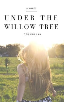 Under The Willow Tree