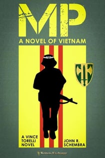 MP - A Novel of Vietnam - A Vince Torelli Novel