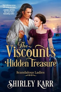The Viscount's Hidden Treasure - Scandalous Ladies, #4