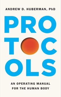 Protocols - An Operating Manual for the Human Body