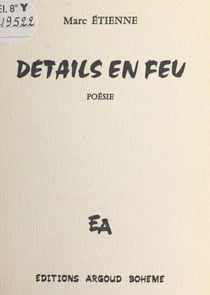 Détails en feu