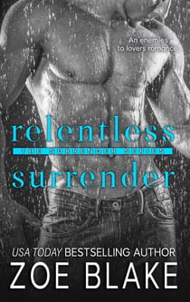 Relentless Surrender - The Surrender Series, #4