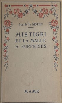 Mistigri et la malle à surprises