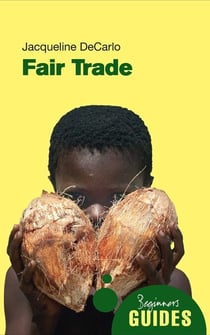 Fair Trade - A Beginner's Guide