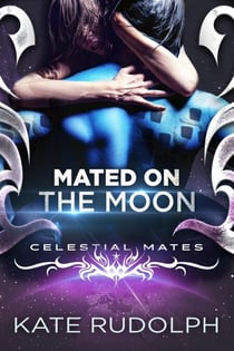 Mated on the Moon - Celestial Mates