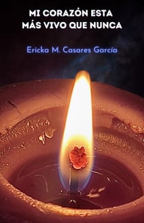 Mi corazón está más vivo que nunca - Renacer, #2