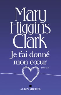 Je t'ai donné mon coeur