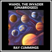 Wandl The Invader (Unabridged)
