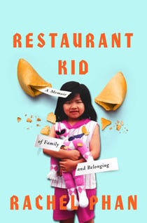 Restaurant Kid - A Memoir of Family and Belonging