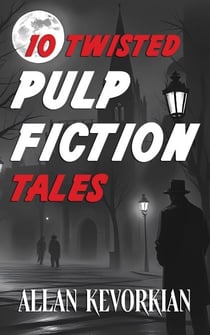 10 Twisted Pulp Fiction Tales