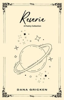 Reverie: A Poetry Collection - The Heart's Companion, #2