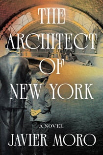 The Architect of New York - A Novel