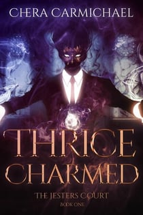 Thrice Charmed - The Jesters Court, #1