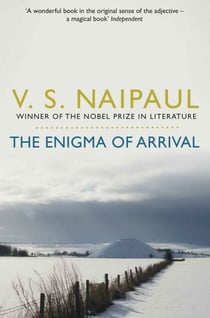 The Enigma of Arrival - A Novel in Five Sections