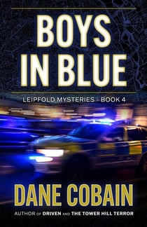 Boys in Blue - Leipfold Mysteries, #4