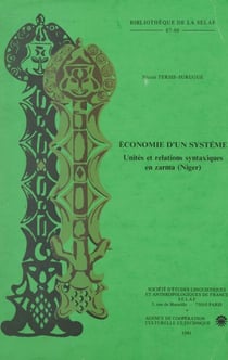 Économie d'un système - Unités et relations syntaxiques en Zarma, Niger