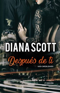 Después de Ti - Saga infidelidades, #1