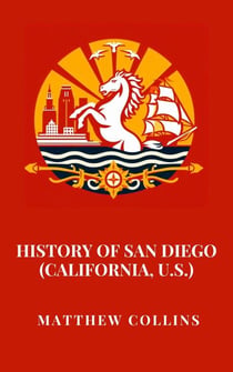History of San Diego (California, U.S.)