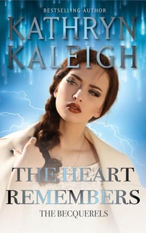 The Heart Remembers - The Becquerels, #14