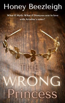 The Wrong Princess - What If Myth, #3
