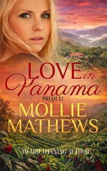 Love in Panama (Prequel) - True Love