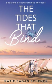 The Tides That Bind - Heartstrings and Hops, #1