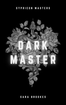 Dark Master - Sypricon Masters, #5