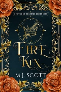 Fire Kin - The Half-Light City, #4