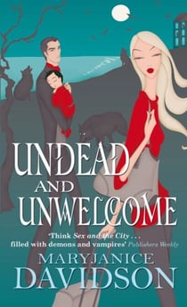 Undead And Unwelcome - Number 8 in series