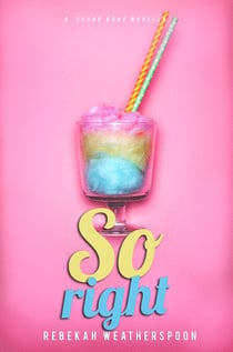 So Right - A Sugar Baby Novella, #2