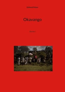 Okavango - Stories I