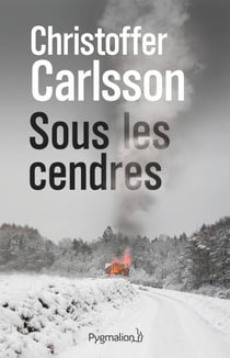 Sous les cendres