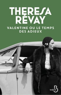 Valentine ou le temps des adieux