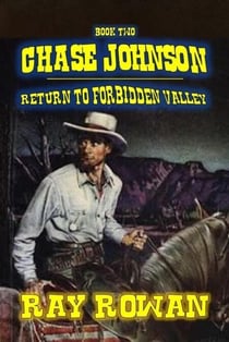 Chase Johnson - Return to Forbidden Valley - Chase Johnson, #2