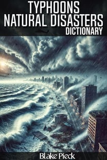 Typhoons Dictionary - Natural Disasters - Grow Your Vocabulary