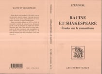 Racine et Shakspeare - Etudes sur le romantisme