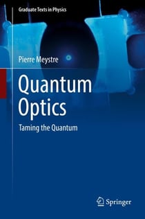 Quantum Optics - Taming the Quantum