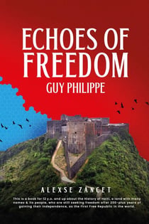 Echoes of Freedom: Guy Philippe