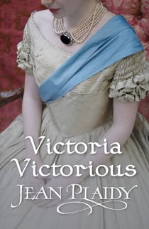 Victoria Victorious - (Queen of England Series)