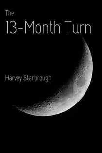 The 13-Month Turn - Science Fiction