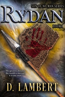 Rydan - Son of No Man Series, #1