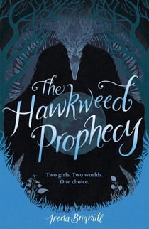 The Hawkweed Prophecy - Book 1