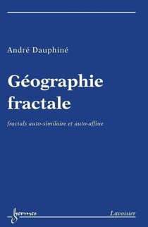 Géographie fractale - Fractals auto-similaire et auto-affine