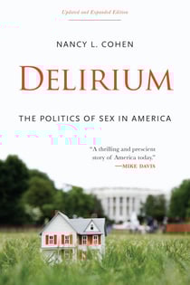 Delirium - The Politics of Sex in America