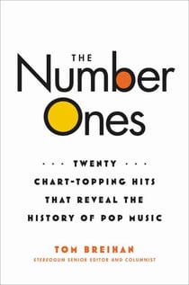 The Number Ones - Twenty Chart-Topping Hits That Reveal the History of Pop Music