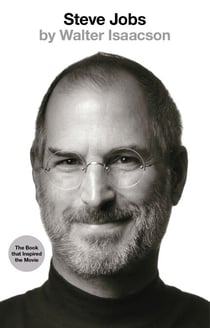 Steve Jobs - The Exclusive Biography