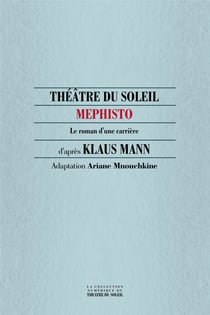 Mephisto, le roman d'une carrière